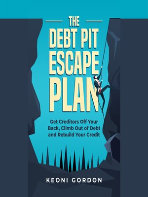 cover image of The Debt Pit Escape Plan